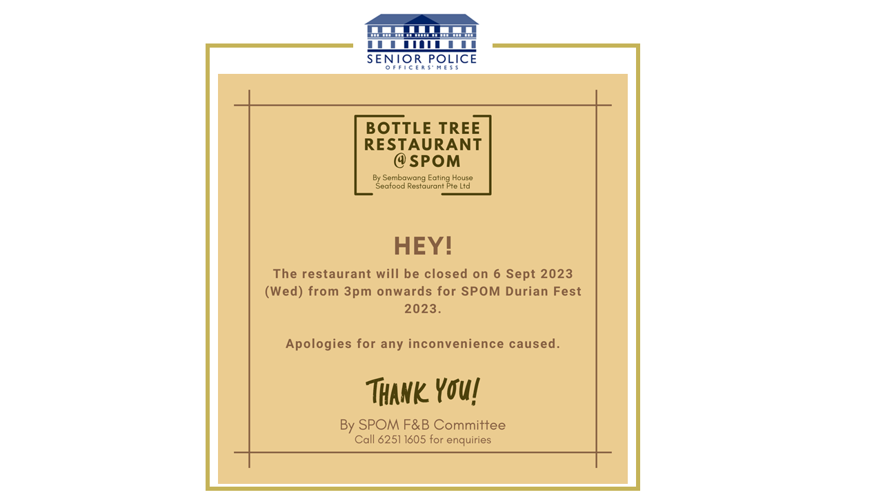 Closure of SPOM Restaurant